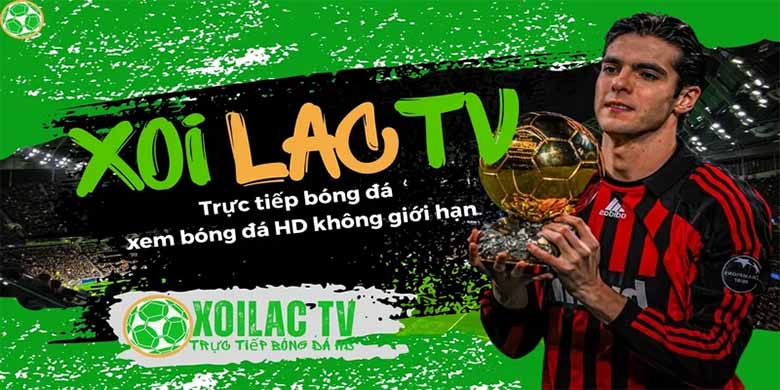 Xem bóng đá hôm nay tại Xôi Lạc – Nhanh, mượt, full HD 