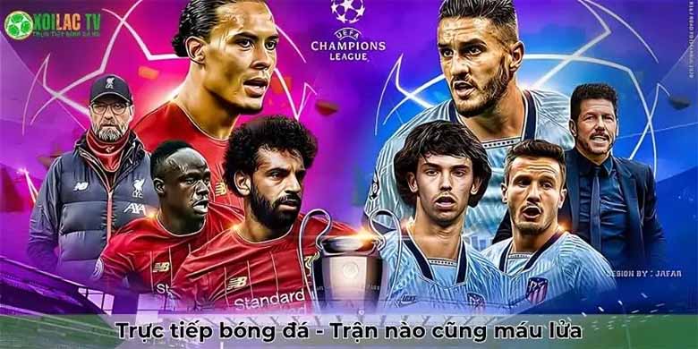 Xem bóng đá hôm nay tại Xôi Lạc – Nhanh, mượt, full HD 