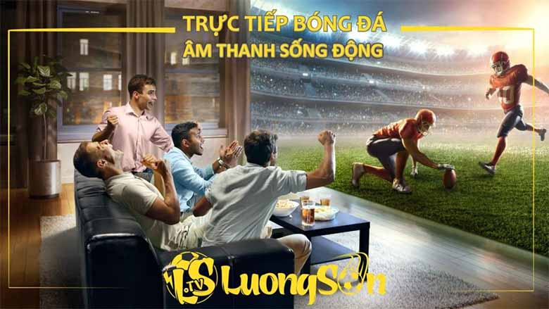 Xem bóng đá full HD tại Lương Sơn TV – Trải nghiệm đỉnh cao miễn phí